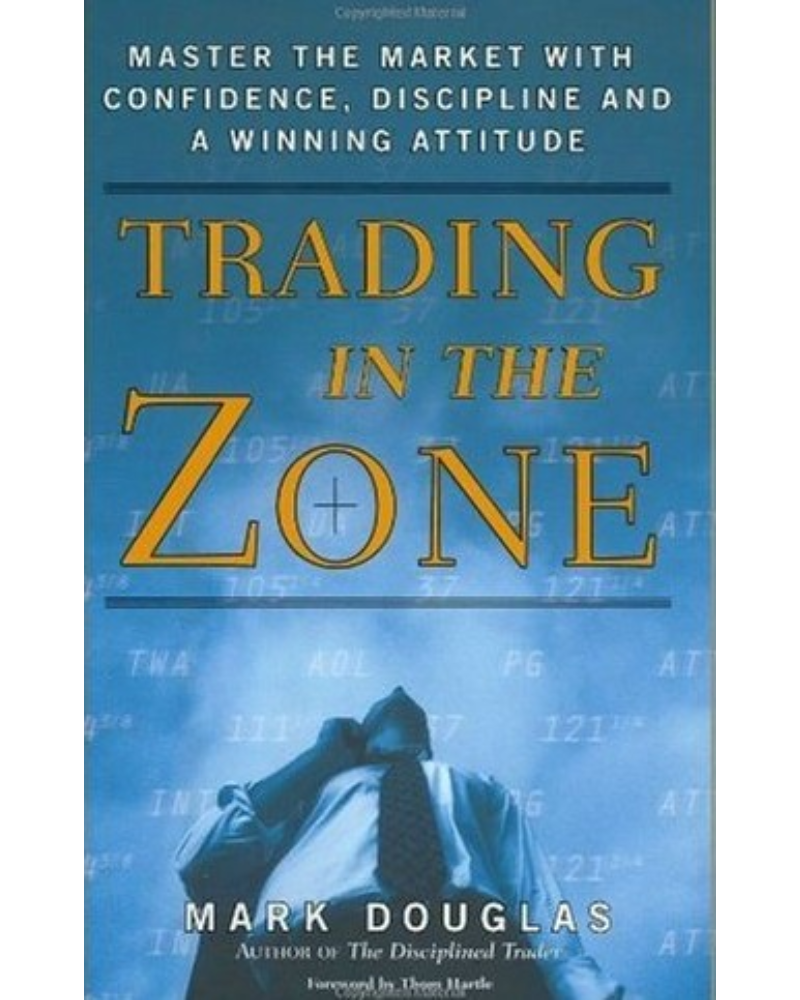 A book cover with the title of trading in the zone.