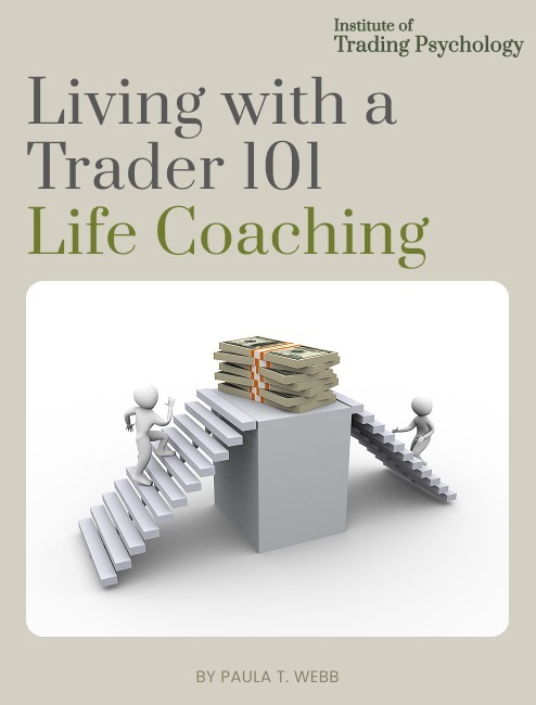 Living with trader 101